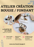 Atelier de création de bougie, fondant